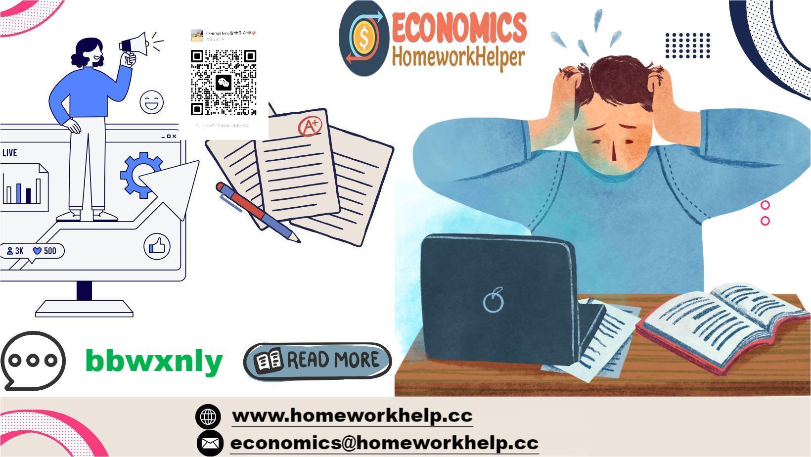 携手HomeworkHelp.cc，助你事半功倍的经济学之旅！专业辅导，定制服务，助你学业顺利！